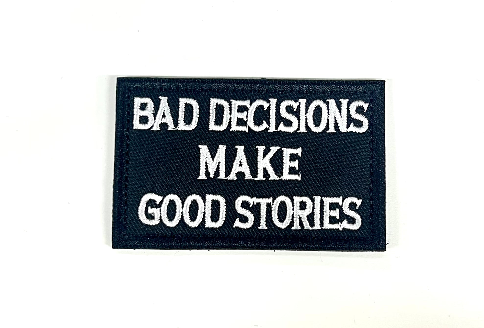 Bad Decisions Make Good Stories Patch